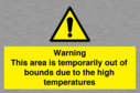 warning-this-area-is-temporarily-out-of-bounds-due-to-the-high-temperatures~